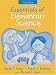 Essentials of Elementary Science, (Part of the Essentials of Classroom Teaching Series), MyLabSchool Edition (3rd Edition)