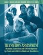 Transition Assessment: Planning Transition and IEP Development for Youth with Mild to Moderate Disabilities
