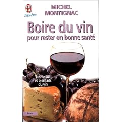 Boire du vin pour rester en bonne sant�