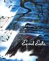 The Complete Graphics of Eyvind Earle: And Selected Poems and Writings 1940-1990