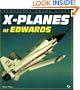 X-Planes at Edwards (Enthusiast Color)