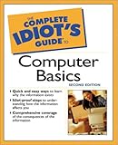 The complete idiot's guide to computer basics
