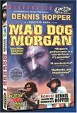 Mad Dog Morgan Mad Dog Morgan