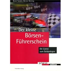Der kleine B�rsenf�hrerschein. Die Lizenz zum Geldanlegen.