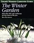Taylor's Weekend Gardening Guide to the Winter Garden: Plants That Offer Color and Beauty in Every Season of the Year (Taylor's Weekend Gardening Guides)