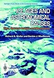 Ice ages and astronomical causes : data, spectral analysis, and mechanisms