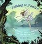 Talking to Fairies
