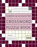 Simon and Schuster Crossword Puzzle Book #252: The Original Crossword Puzzle Publisher (Simon and Schuster Crossword Puzzle Books)
