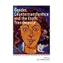 Gender, Countertransference and the Erotic Transference: Perspectives from Analytical Psychology and Psychoanalysis