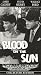 Blood on the Sun (Unrated) (B&W) [VHS] [Import]
