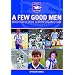 A Few Good Men: Brighton and Hove Albion Dream Team