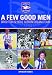 A Few Good Men: Brighton and Hove Albion Dream Team