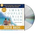 Smart Couples Finish Rich: Nine Steps to Creating a Rich Future For You and Your Partner by  David Bach

