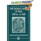 Click here to buy The Roman Army at War 100 BC - AD 200 (Oxford Classical Monographs) by  Adrian Keith Goldsworthy.