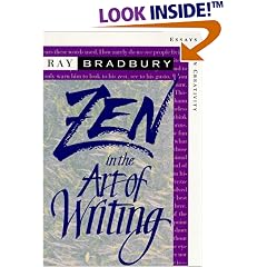 Zen in the Art of Writing: Essays on Creativity