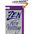 Zen in the Art of Writing: Essays on Creativity by Ray Bradbury