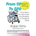 From CP to Cpa: One Mans Triumph over the Disability of Cerebral Palsy