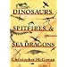Dinosaurs, Spitfires, and Sea Dragons