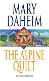 The Alpine Quilt: An Emma Lord Mystery (Emma Lord Mysteries)