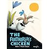 The Featherless Chicken