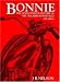 Book cover of Bonnie: The Development of the Triumph Bonneville.
