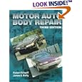 Motor Auto Body Repair by James E. Duffy and Robert Scharff