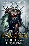 Produkt-Bild: Die D&auml;monen: Freiheit oder FinsternisRoman