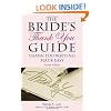 The Bride's Thank-You Guide: Thank-You Writing Made Easy