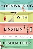 Moonwalking with Einstein
