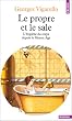 Le propre et le sale