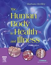 The Human Body in Health and Illness - Soft Cover Version