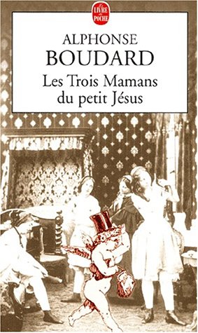 Les Trois Mamans du petit J�sus