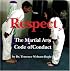Respect: Martial Arts Code Of Conduct
