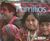 Families/ Families (Nuestra Comunidad Global/ Our Global Community)