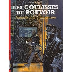 Les Coulisses du pouvoir, tome 5 : Enqu�te � la commission