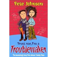 Trust Me, I'm a Troublemaker