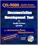 Documentation Development Tool for Quality Systems QS-9000