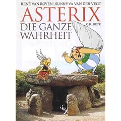 Asterix. Die ganze Wahrheit.