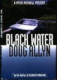 Black Water: A Mitch Mitchell Mystery