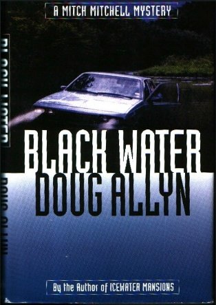 Black Water: A Mitch Mitchell Mystery