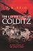 The Latter Days at Colditz (Cassell Military Paperbacks)