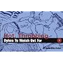 Hot, Throbbing Dykes to Watch Out for