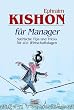 Kishon f�r Manager. Satirische Tips und Tricks f�r alle Wirtschaftslagen.