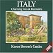 Book Karen Brown's Italy: Charming Inns & Itineraries 2005 (Karen Brown Guides/Distro Line)