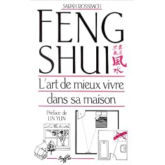 Feng shui : l'art de mieux vivre dans sa maison