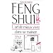 Feng shui : l'art de mieux vivre dans sa maison