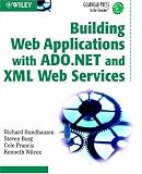 Building Web Applications with ADO.NET and XML Web Services