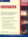 Master the Firefighter Exam, 14/e (Arco Civil Service Test Tutor)