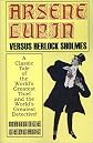 Arsene Lupin versus Herlock Sholmes