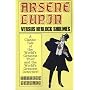 Arsene Lupin Vs. Herlock Sholmes: A Classic Tale of the World's Greatest Thief and the World's Greatest Detective!